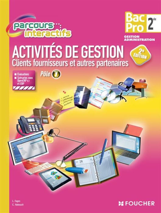 Emprunter PARCOURS INTERACTIFS ACTIVITE DE GESTION CLIENTS FOURNISSEURS 2DE BAC PRO livre