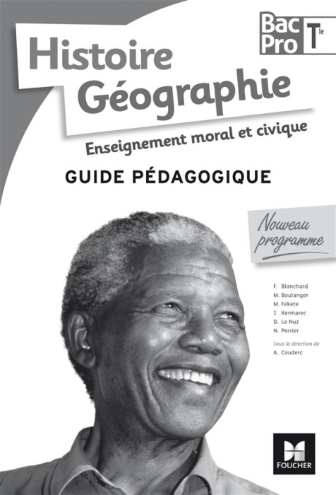 Emprunter Histoire Géographie Enseignement moral et civique Tle Bac Pro. Guide pédagogique livre