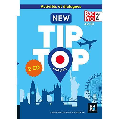 Emprunter New Tip Top English 2de Bac Pro A2-B1. Edition 2018. 2 CD audio livre