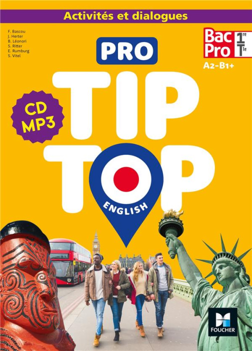 Emprunter Pro Tip Top English 1re-Tle Bac Pro A2-B1 . Edition 2020. 1 CD audio MP3 livre