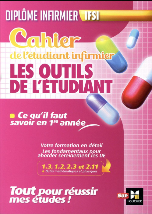 Emprunter Cahier de l'étudiant infirmier. Les outils de l'étudiant livre