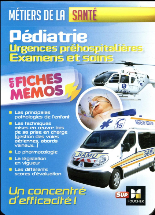 Emprunter Pédiatrie : urgences préhospitalières, examens et soins livre
