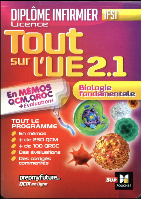Emprunter Tout sur l'UE 2.1. Biologie fondamentale livre