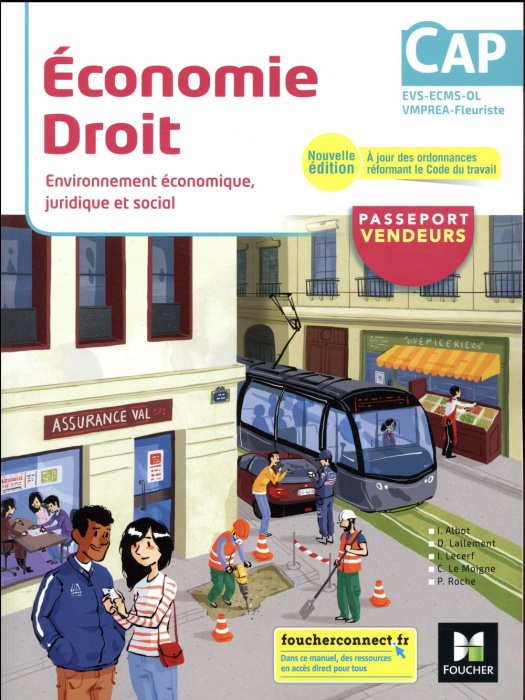 Emprunter Economie Droit, Environnement économique, juridique et social, CAP EVS-ECMS-OL-VMPREA-Fleuriste Pass livre