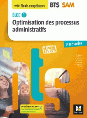 Emprunter Optimisation des processus administratifs BTS SAM Support à l'Action Managériale 1re et 2e années. B livre