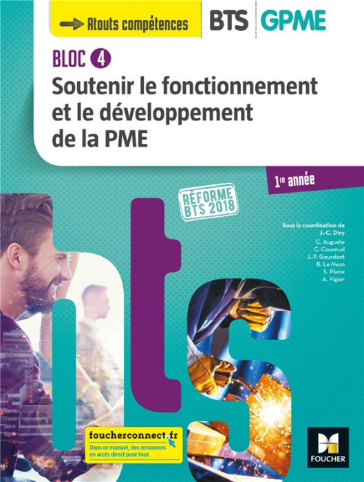 Emprunter Soutenir le fonctionnement et le développement de la PME BTS 1re année GPME. Edition 2018 livre