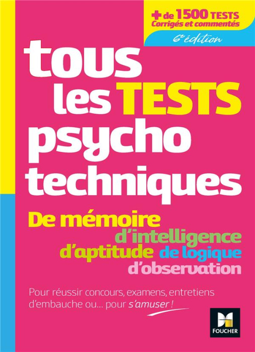 Emprunter Tous les tests psychotechniques. 6e édition livre