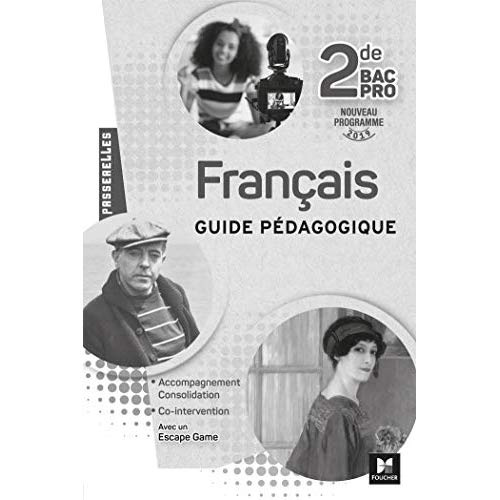 Emprunter Français 2de Bac Pro Passerelles. Guide pédagogique, Edition 2019 livre