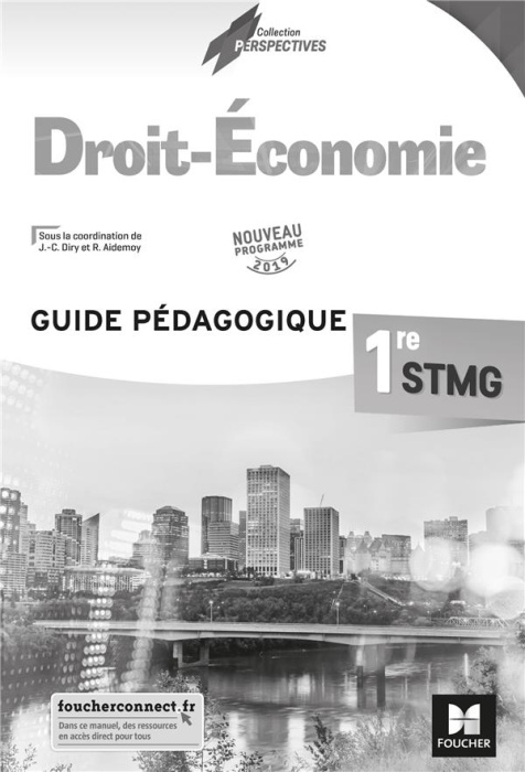 Emprunter Droit-Economie 1re STMG Perspectives. Guide pédagogique, Edition 2019 livre