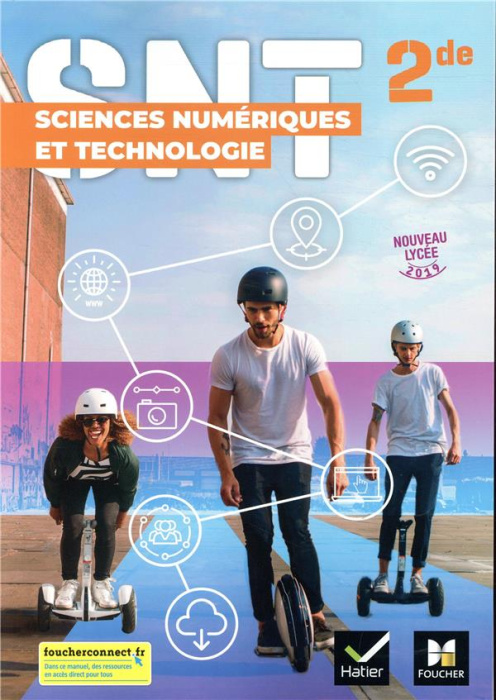 Emprunter Sciences numériques et technologie 2de . Edition 2019 livre