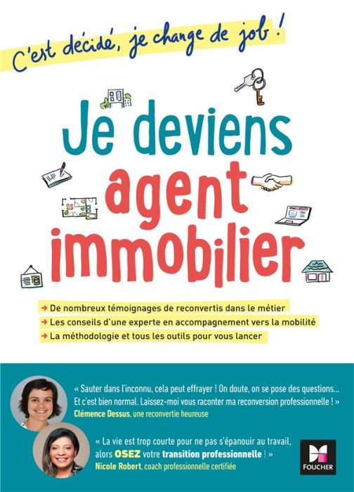 Emprunter Je deviens agent immobilier ! C'est décidé, je change de job ! livre