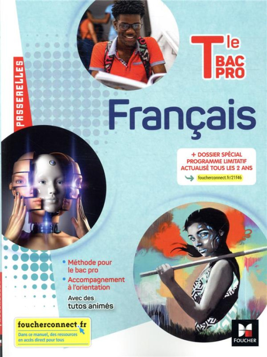 Emprunter Français Tle Bac Pro Passerelles. Livre de l'élève, Edition 2021 livre