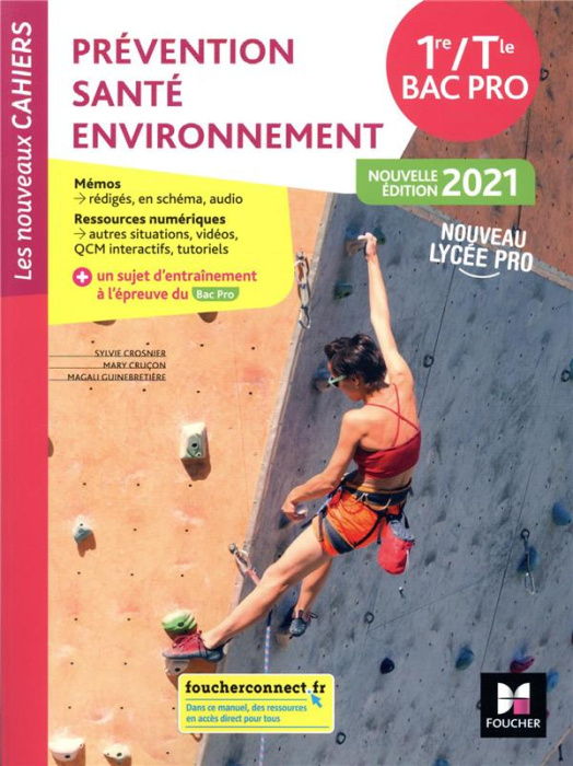 Emprunter Prévention, santé, environnement 1re-Tle Bac Pro Les nouveaux cahiers. Livre de l'élève, Edition 202 livre
