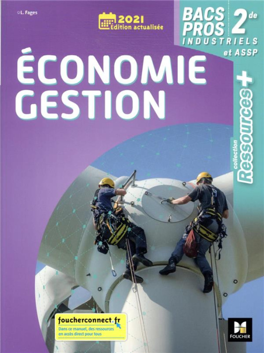 Emprunter Economie Gestion 2de Bac Pro industriels et ASSP. Edition 2021 livre