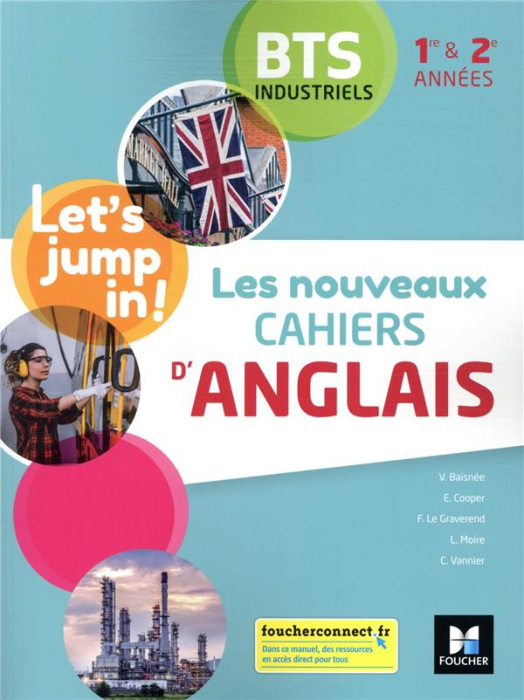 Emprunter Anglais 1re et 2e années BTS industriels Let's jump in ! Les nouveaux cahiers. Livre de l'élève, Edi livre