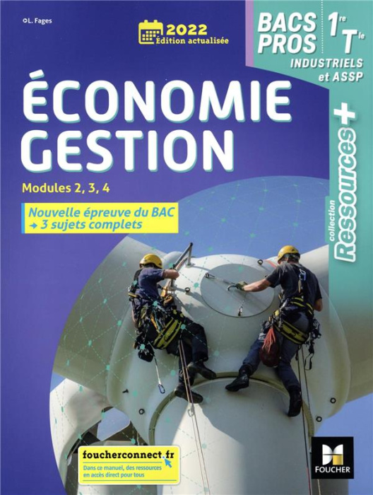 Emprunter Economie Gestion 1re/Tle Bacs Pros industriels et ASSP. Modules 2, 3, 4, Edition 2022 livre