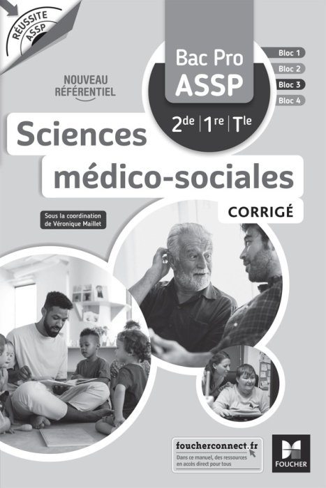 Emprunter Sciences médico-sociales Bac Pro ASSP 2de 1re Tle Réussite ASSP. Corrigé, Edition 2022 livre