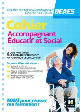 Emprunter Cahier DEAES. Formation accompagnant éducatif et social, Edition 2021 livre