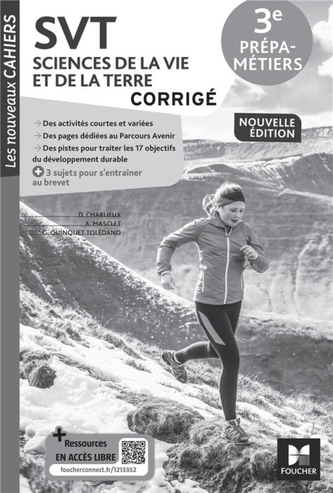 Emprunter Les Nouveaux Cahiers - SVT 3e Prépa-Métiers - Ed. 2023 - Corrigé livre