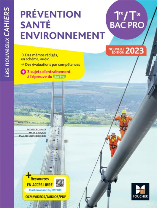 Emprunter Prévention Santé Environnement 1re/Tle Bac Pro Les nouveaux cahiers. Edition 2023 livre