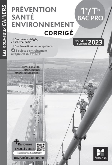 Emprunter Prévention Santé Environnement 1re-Tle Bac Pro Les Nouveaux Cahiers. Corrigé, Edition 2023 livre