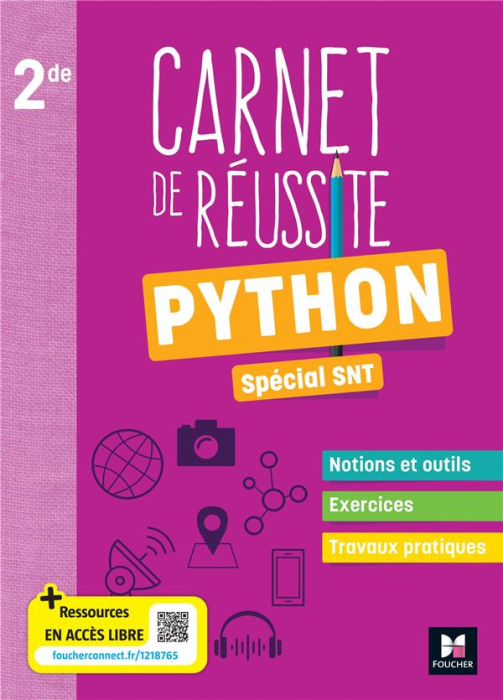 Emprunter Carnet de réussite Python Spécial SNT 2de. Edition 2023 livre