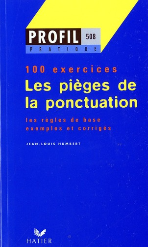 Emprunter PONCTUATION MAJUSCULES. PROFIL 100 EXERCICES, AVEC CORRIGES livre