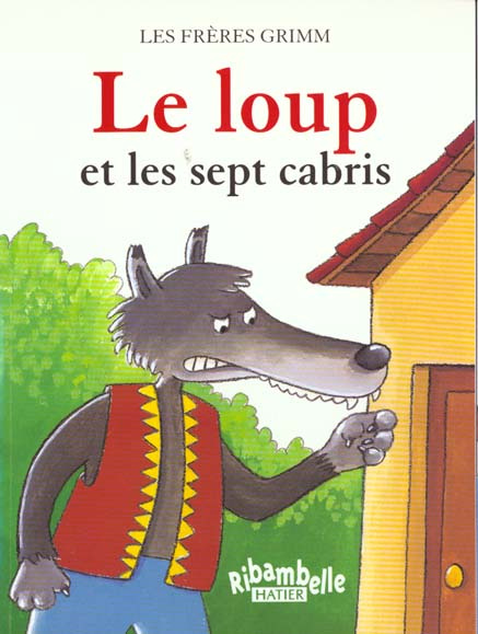 Emprunter Le loup et les sept cabris livre