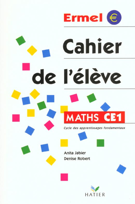 Emprunter Maths CE1. Cahier de l'élève livre