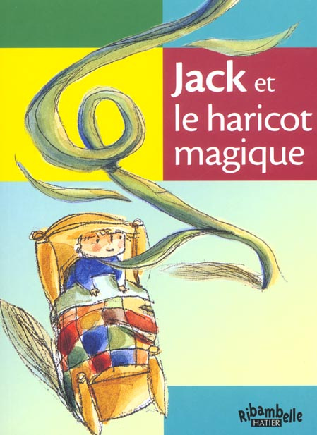 Emprunter Jack et le haricot magique. CP série verte, Edition 2009 livre