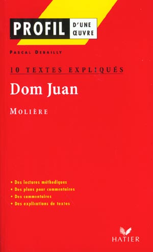 Emprunter Dom Juan, Molière. 10 textes expliqués livre