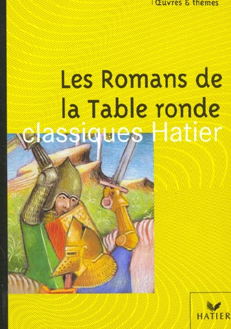 Emprunter Les Romans de la Table ronde livre
