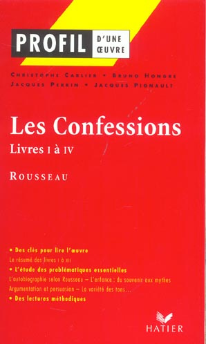 Emprunter PROFIL - ROUSSEAU : LES CONFESSIONS (LIVRES I A IV) - ANALYSE LITTERAIRE DE L'OEUVRE livre