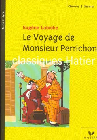 Emprunter Le Voyage de Monsieur Perrichon livre