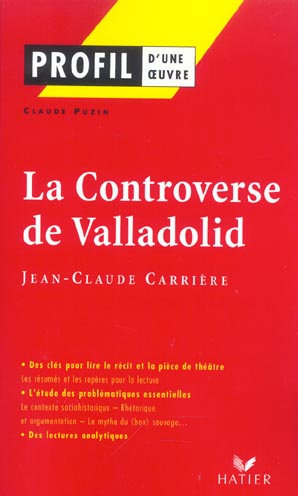 Emprunter La Controverse de Valladolid de Jean-Claude Carrière livre