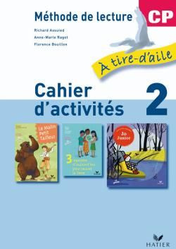 Emprunter Méthode de lecture A tire-d'aile CP ; Mon livret de lecture. Cahier d'activités 2 livre