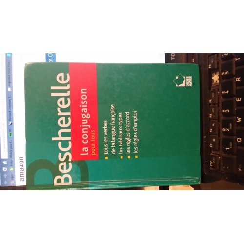 Emprunter Bescherelle. La conjufgaison pour tous. livre