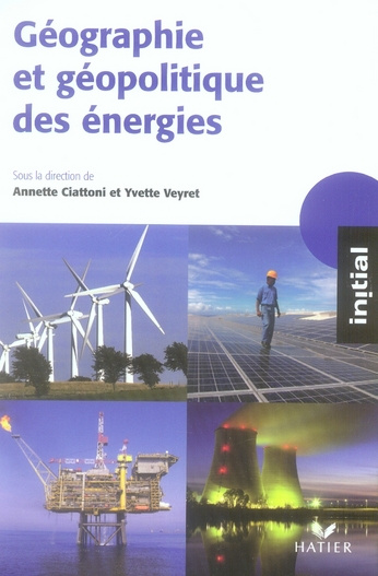 Emprunter Géographie et géopolitique des énergies livre