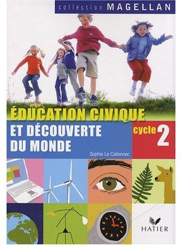 Emprunter Education civique et découverte du monde Cycle 2 CP-CE1 livre