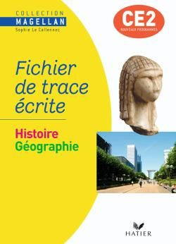 Emprunter Histoire Géographie CE2. Fichier de trace écrite livre
