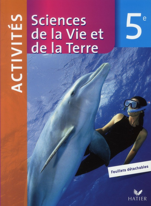 Emprunter Sciences de la Vie et de la Terre 5e. Activités livre