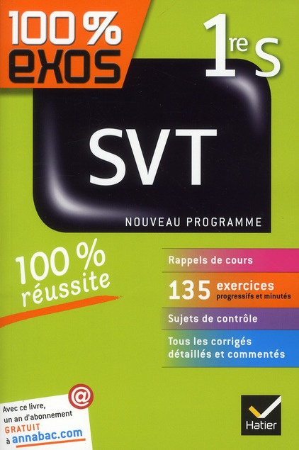 Emprunter 100% exos SVT 1re S. Nouveau programme livre