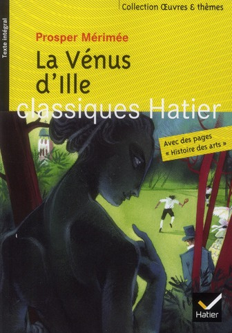 Emprunter La Vénus d'Ille. Texte intégral livre