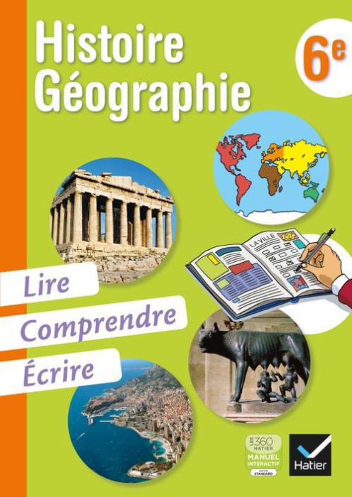 Emprunter Histoire Géographie 6e. Lire, comprendre, écrire livre
