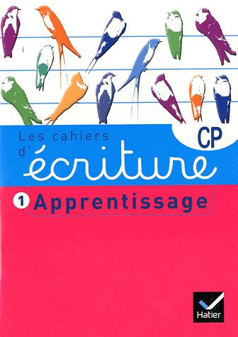 Emprunter Les cahiers d'écriture CP. Tome 1, Apprentissage, Edition 2011 livre