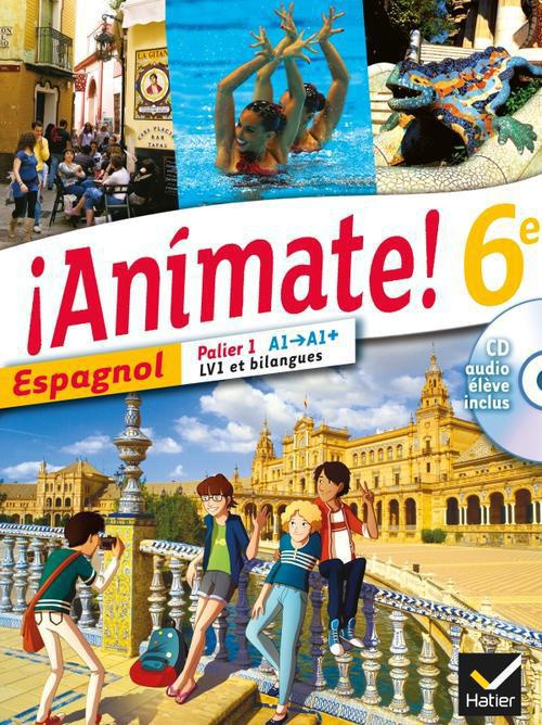 Emprunter Espagnol 6e Animate ! Avec 1 CD audio livre