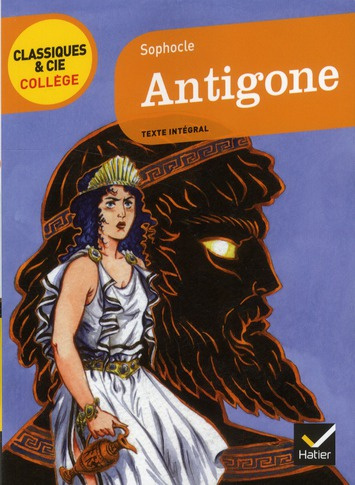 Emprunter Sophocle, Antigone (Ve siècle avant J.-C.) livre
