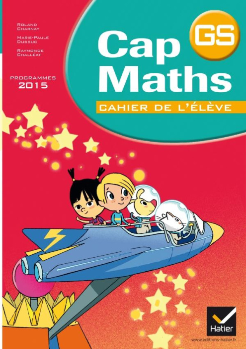 Emprunter Cap maths Grande Section. Cahier de l'élève, programmes 2015 livre