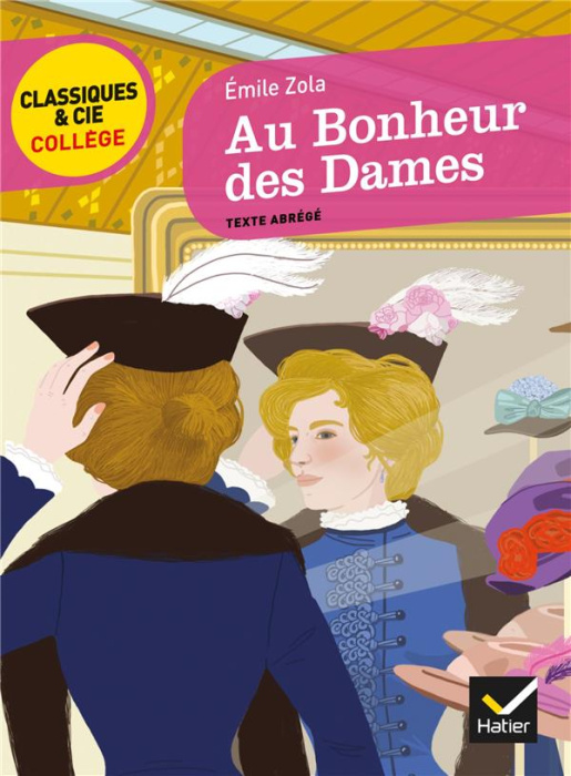 Emprunter Au Bonheur des Dames. Texte abrégé livre