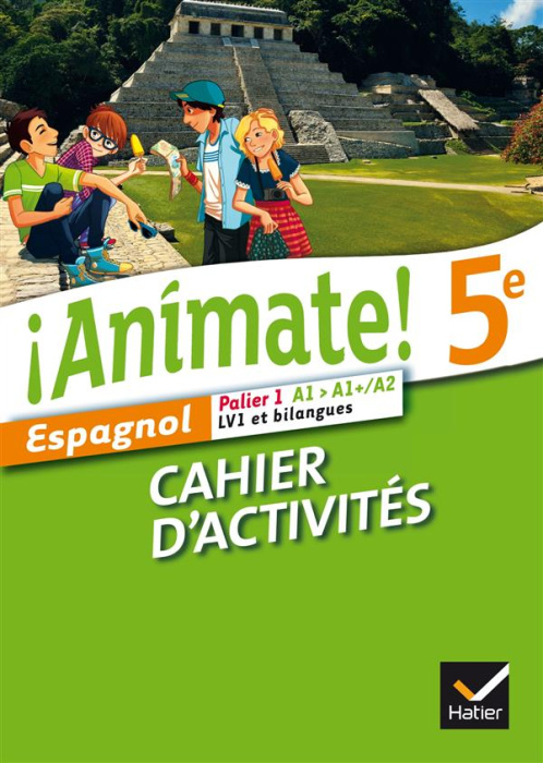 Emprunter Espagnol 5e Palier 1 A1-A1 /A2 LV1 et bilangues Animate! Cahier d'activités livre